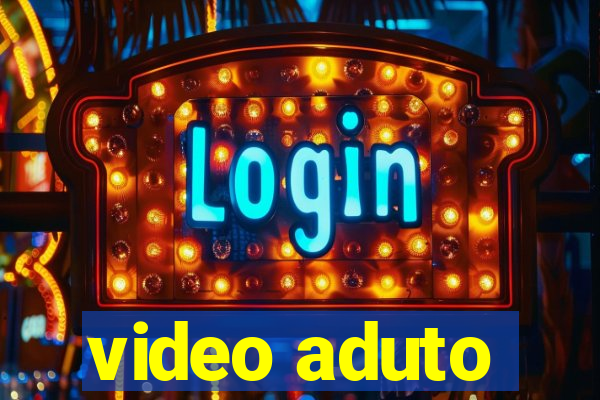 video aduto